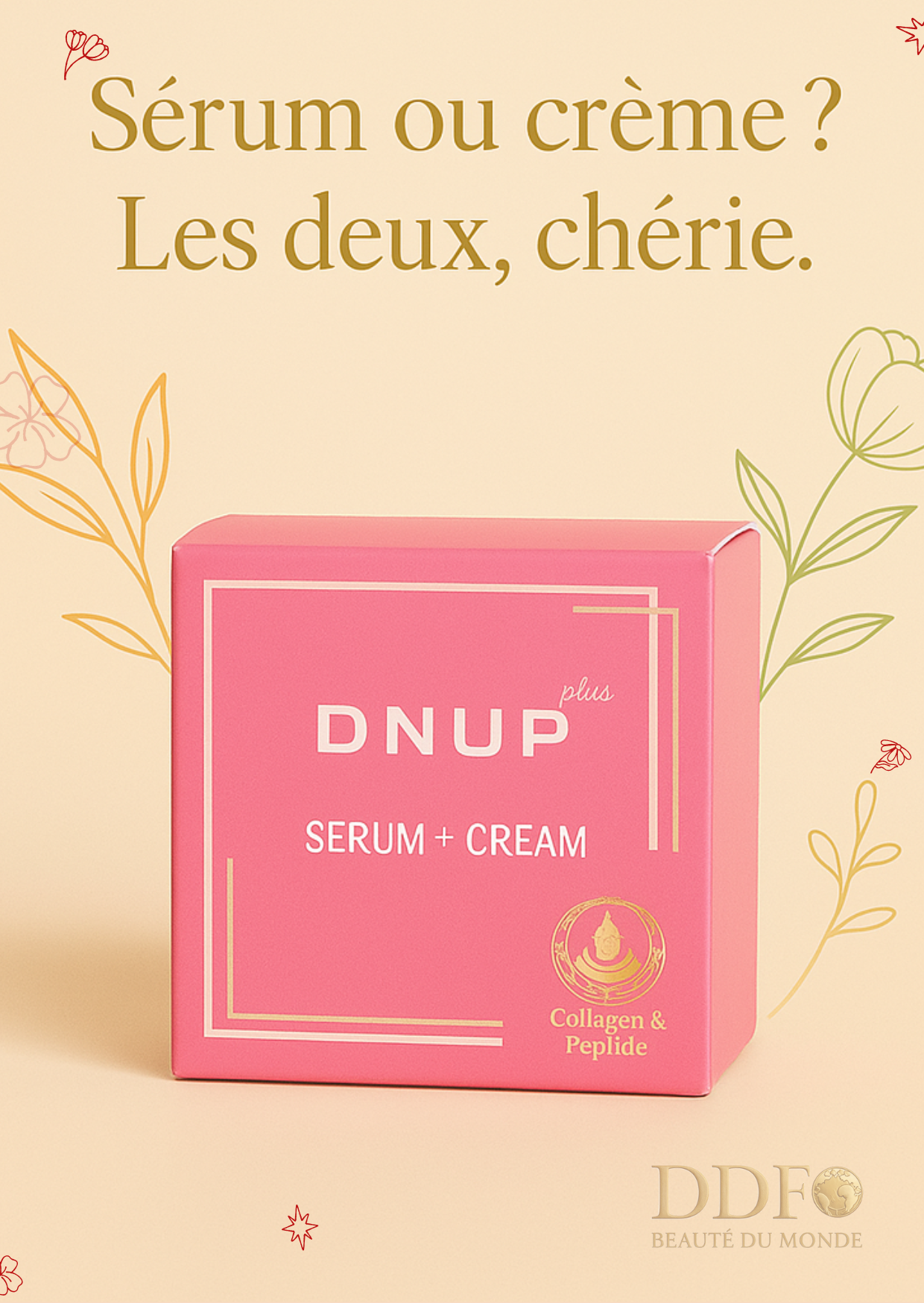 DNUP+ – Serum Cream - T’as pas le temps pour 4 étapes ? Ce soin en fait deux d’un coup
