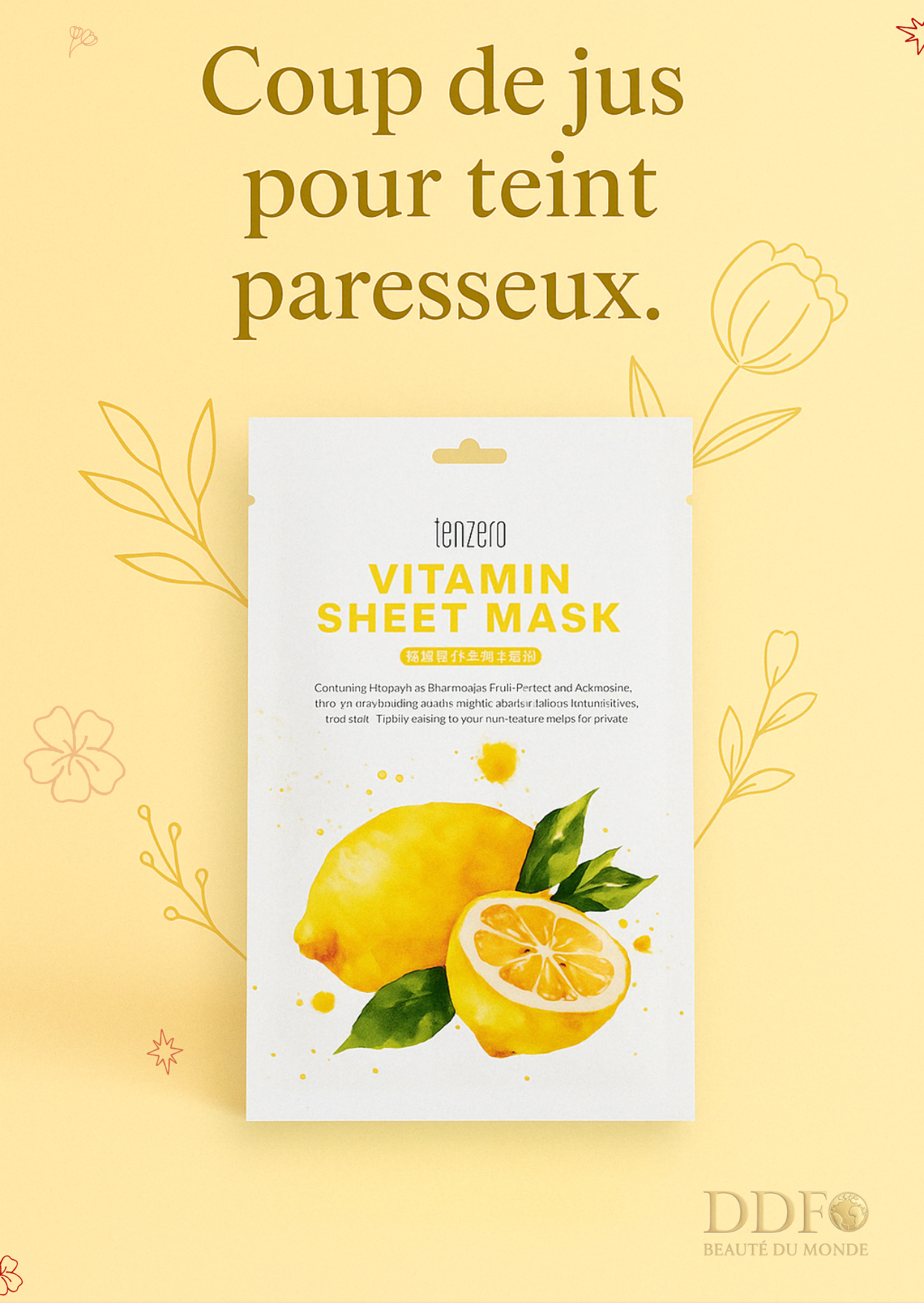 Masque Feuille Vitamine TENZERO
Amélioration des rides