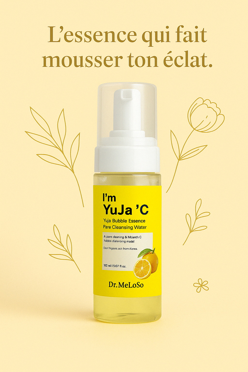 DR MELOSO - I'M YUJA C Eau Nettoyante à la vitamine C - Nettoyer, illuminer, ne pas rincer. Trois gestes, un glow